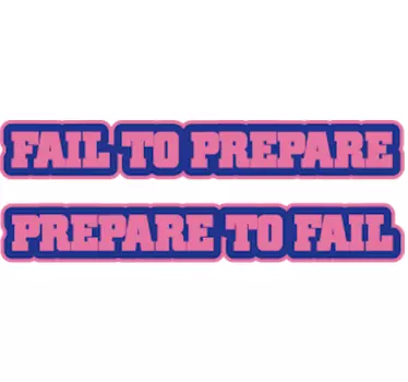 Prepare to fail Wall Sticker - TenStickers