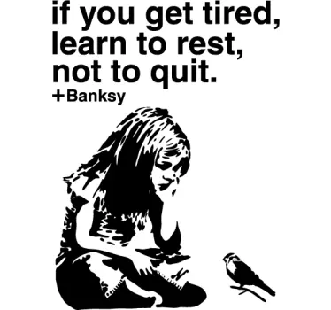 Banksy rest not quit wall art sticker with text - TenStickers
