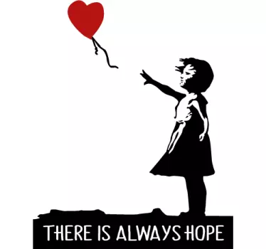 There is always hope Banksy living room wall sticker - TenStickers