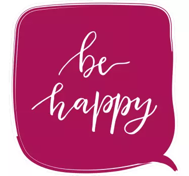 Be Happy Message Display quote wall sticker - TenStickers
