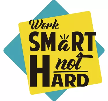 Work Efficiently, Not Laboriously quote wall sticker - TenStickers