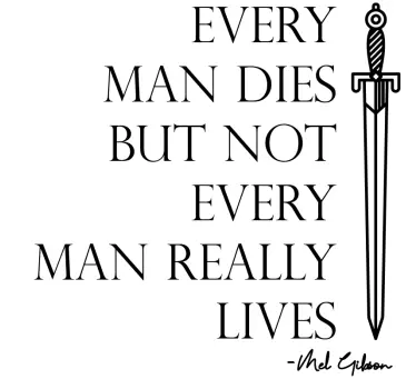 Mel Gibson quote decal - TenStickers