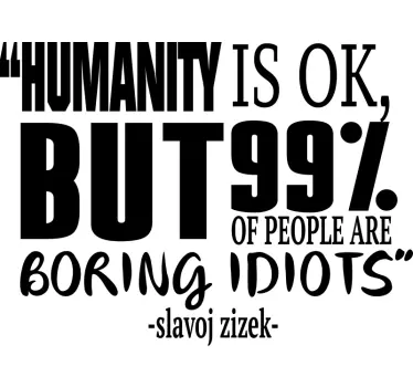 Slavoj zizek quote about population sticker - TenStickers