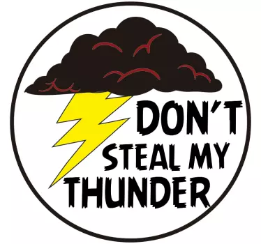 Don't steal my thunder text mirror sticker - TenStickers