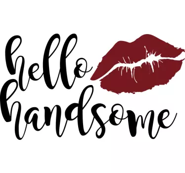 Hello handsome text mirror sticker - TenStickers