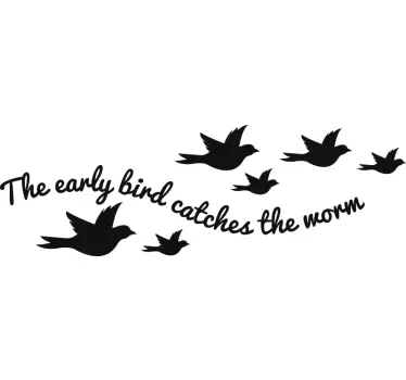 Early bird catches the worm text mirror sticker - TenStickers