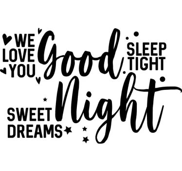 We love you good sleep tight headboard wall sticker - TenStickers