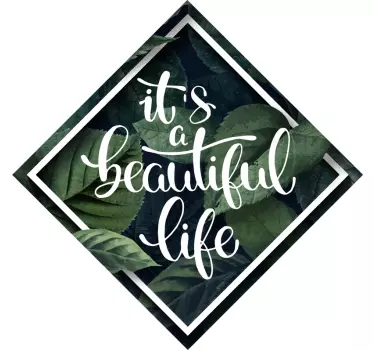 Sentence Beautiful Life  plant wall decal - TenStickers