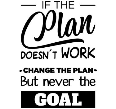 IF THE PLAN DOESN'T WORK quote wall sticker - TenStickers