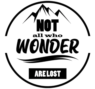 Not everyone who roams is lost quote wall sticker - TenStickers