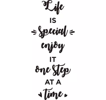 Quote wall sticker life is special enjoy it - TenStickers