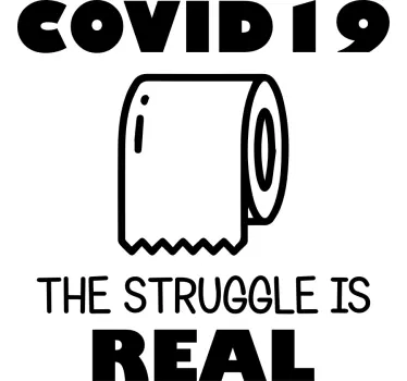 Text sticker covid 19 the struggle is real - TenStickers