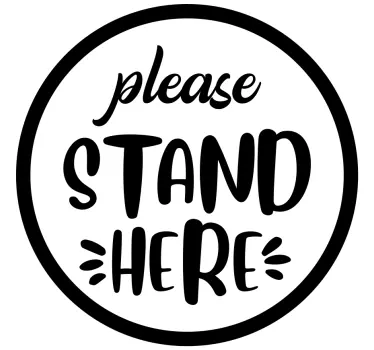 Please stand here floor text sticker - TenStickers