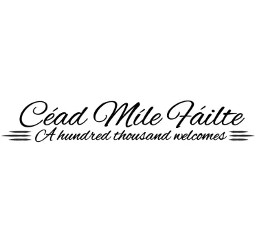 English and Irish C'ead Mile Failte home quote wall sticker - TenStickers