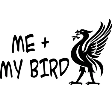 Me and my bird Liverpool football Wall Sticker - TenStickers