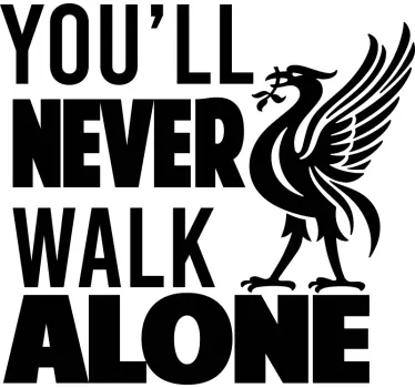 You'll never walk alone Liverpool living room wall sticker - TenStickers