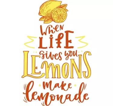 Quote wall sticker when life gives you lemons - TenStickers