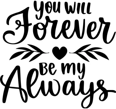 Wall decal quote everlasting love statement - TenStickers