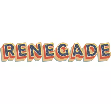 Quote wall sticker renegade lettering - TenStickers
