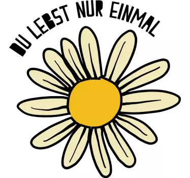 Daisy flower quote quote wall sticker - TenStickers