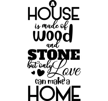 Quote wall sticker a house is made of love - TenStickers