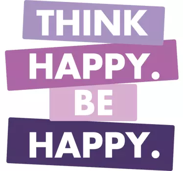 Think happy purple text inspirational quote stickers - TenStickers
