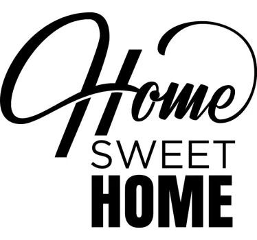 Quote wall sticker home sweet home - TenStickers