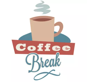 Coffee Break Wall Sticker - TenStickers
