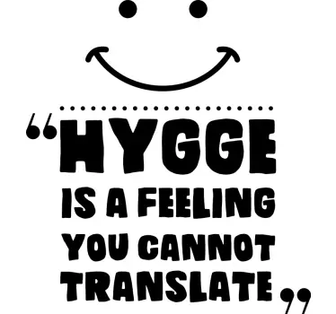 Text sticker you can't translate hygge - TenStickers
