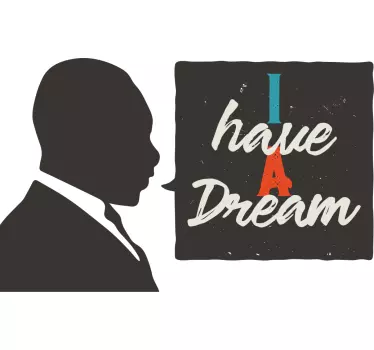 I have a dream quote quote wall decal - TenStickers
