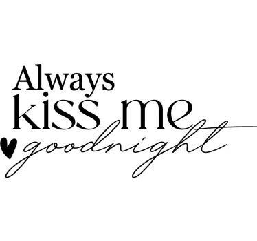 Kiss me good night quote wall sticker - TenStickers