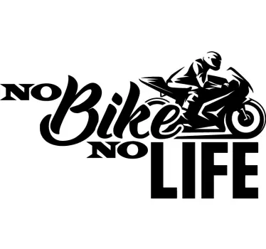 No bike, no life garage decal - TenStickers
