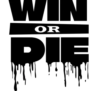 Win or die video game sticker - TenStickers