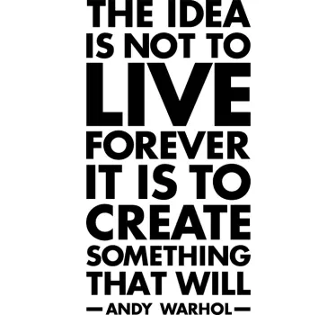Andy Warhol Live Forever Wall Sticker - TenStickers
