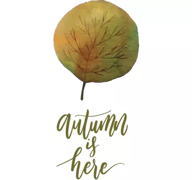 AUTUMN IS HERE nature wall sticker - TenStickers