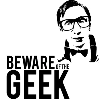 Beware of the Geek Wall Sticker - TenStickers