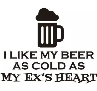 Cold Beer Ex's Heart Sticker - TenStickers