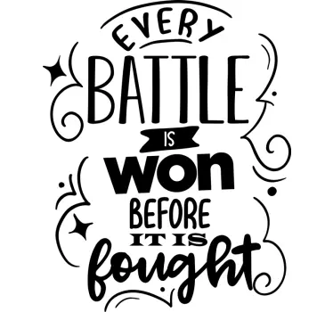 Every Battle Quote Sticker - TenStickers