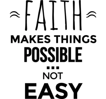 Faith makes things possible wall sticker for bedroom - TenStickers