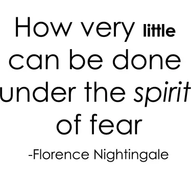 Florence Nightingale Fear Quote Sticker - TenStickers