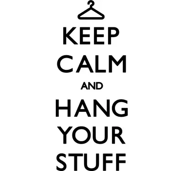 Hang your stuff text hanger door sticker - TenStickers