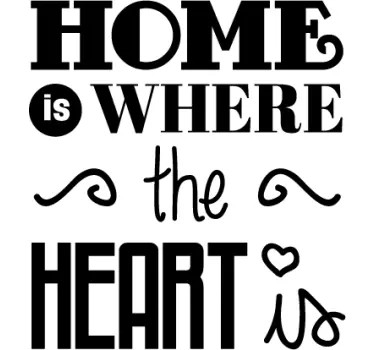 Home Is Where the Heart Is Sticker - TenStickers