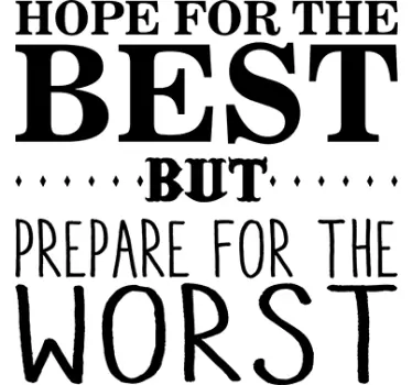 HOPE FOR THE BEST BUT quote wall sticker - TenStickers