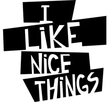 I Like Nice Things Sticker - TenStickers