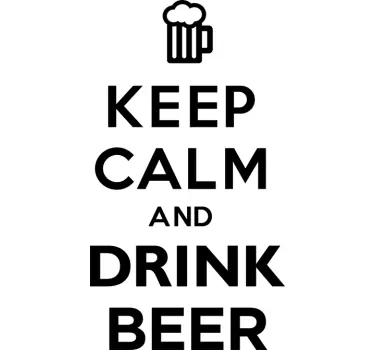 Keep Calm Drink Beer Wall Sticker - TenStickers