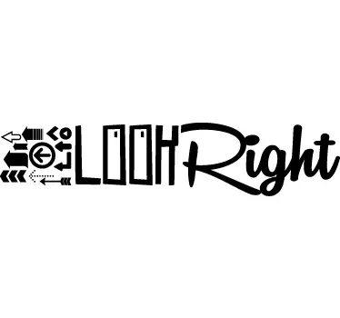 Look Right Wall Text Sticker - TenStickers