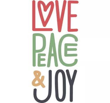 LOVE PEACE AND JOY quote wall sticker - TenStickers