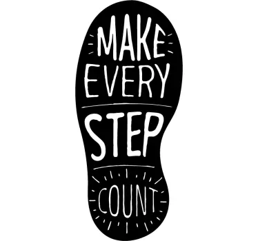 Make Every Step Count Quote Sticker - TenStickers