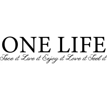 ONE LIFE FACE IT LIVE quote wall sticker - TenStickers