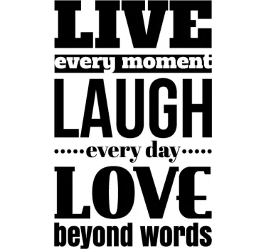Original Live Laugh Love Quote - TenStickers